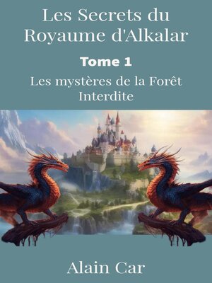 cover image of Les Secrets du Royaume d'Alkalar